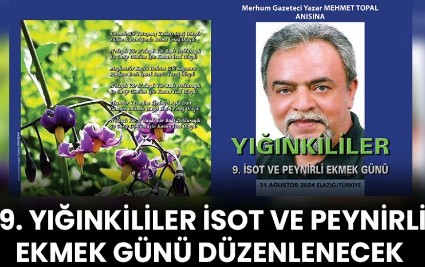 Yığınkililer 9. İsot ve Peynirli Ekmek Günü Düzenlenecek